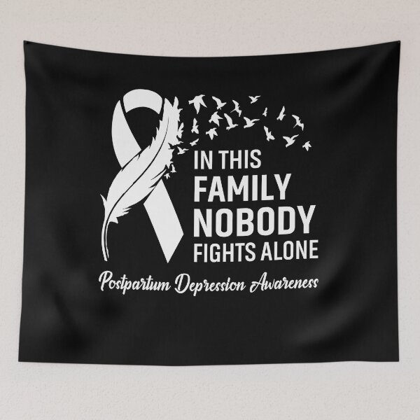 Item preview, In This Family Nobody Fights Alone Postpartum Depression Awareness Feather Ribbon designed and sold by frechettee.