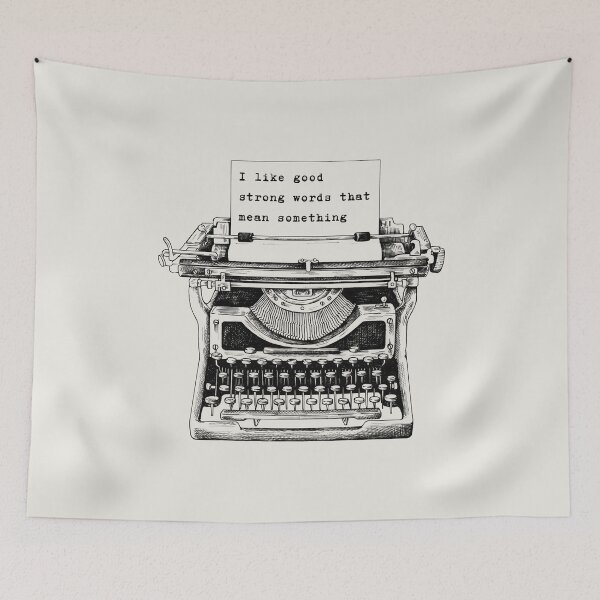 Item preview, Louisa May Alcott Quote Little Women I like good strong words that mean something designed and sold by violet-hope.