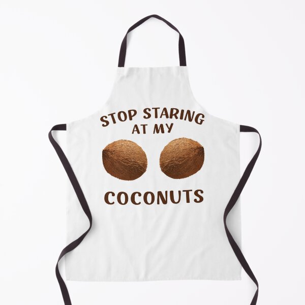 Item preview, Stop Staring At My Coconuts designed and sold by appareltolove.