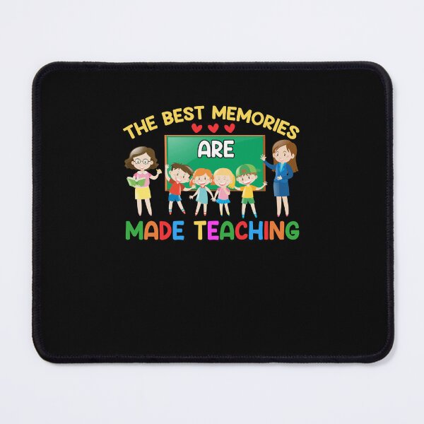 Item preview, The Best Memories Are Made Teaching Teacher Life Back To School designed and sold by koscoscintod42.