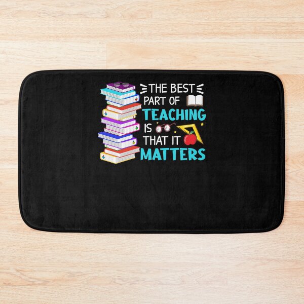 Item preview, The Best Part Of Teaching Is That It Matters Teacher Life Back To School designed and sold by koscoscintod42.