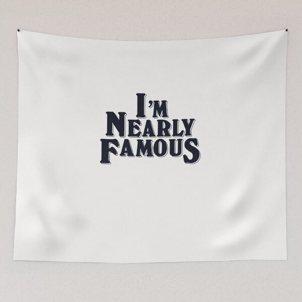 Item preview, I'm Nearly FamouS Essential T-Shirt designed and sold by williamfarmer5.