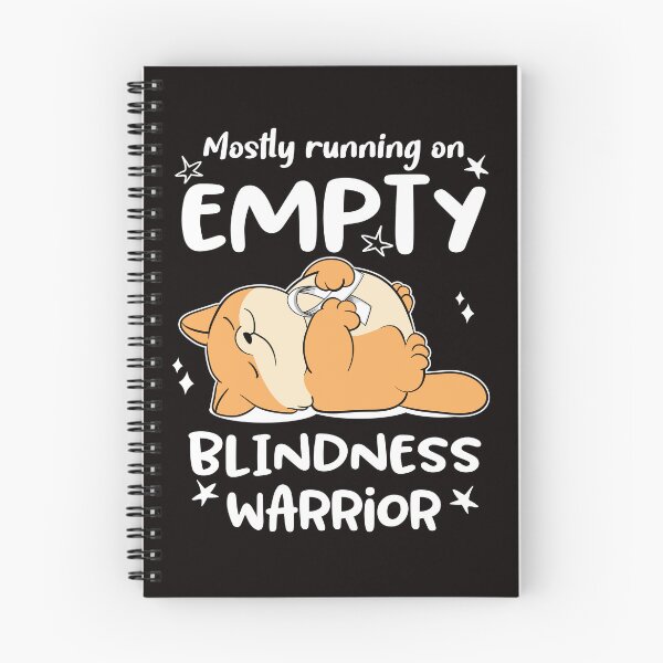 Item preview, Mostly running on Empty Blindness Warrior designed and sold by ElizabethS809.