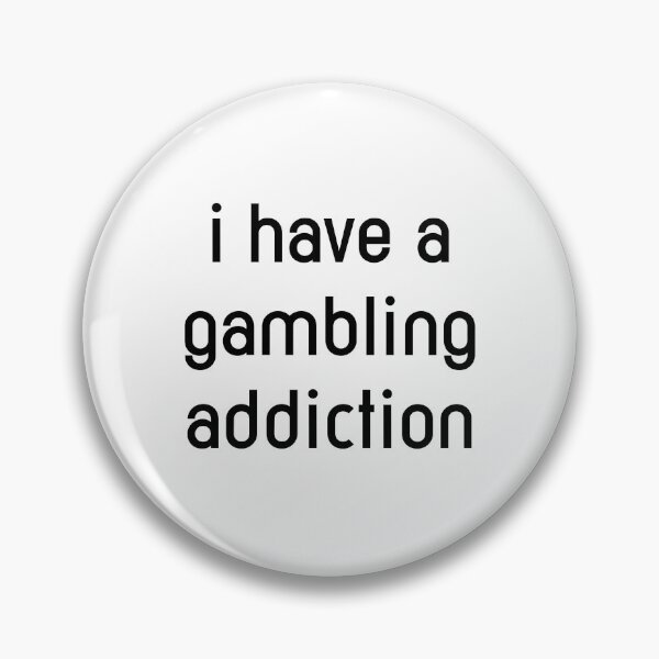 Item preview, gambling addiction shirt designed and sold by TipsyTees-net.
