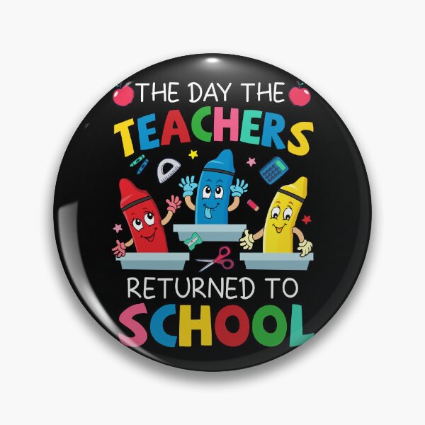 Item preview, The Day The Teacher Returned To School Happy Teacher Cute Crayons designed and sold by koscoscintod42.
