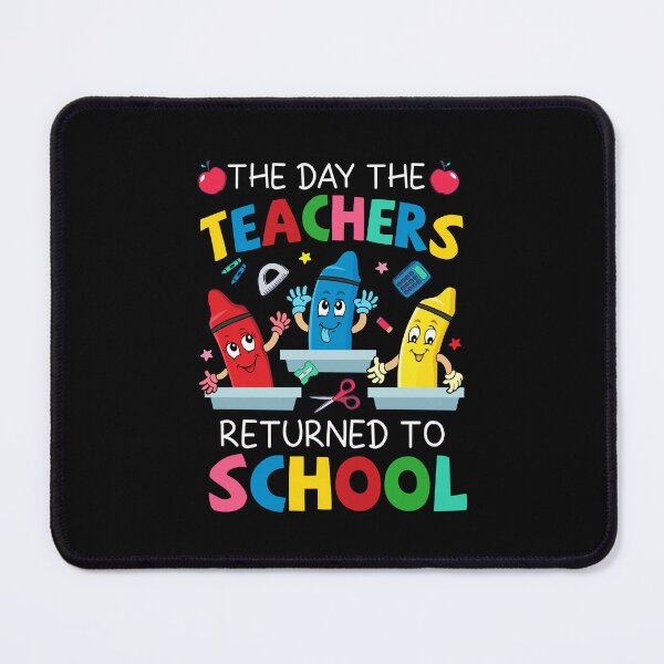 Item preview, The Day The Teacher Returned To School Happy Teacher Cute Crayons designed and sold by koscoscintod42.