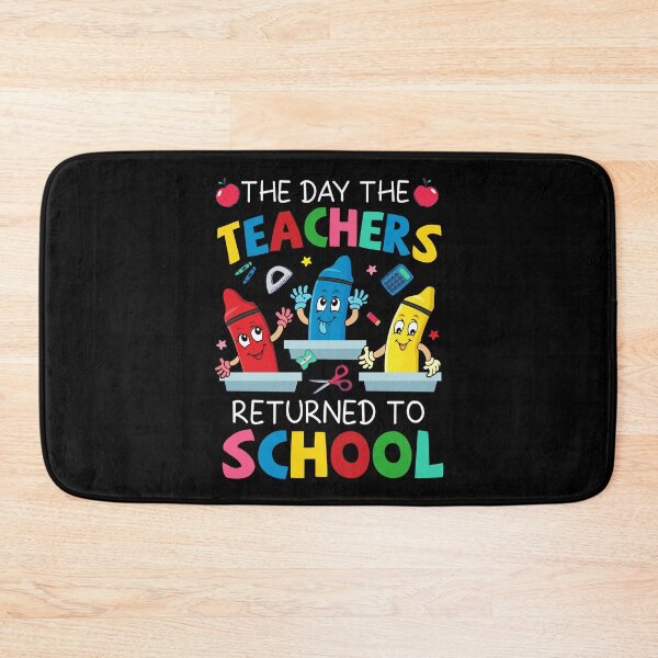 Item preview, The Day The Teacher Returned To School Happy Teacher Cute Crayons designed and sold by koscoscintod42.