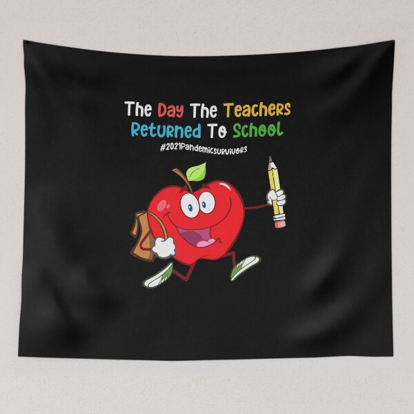 Item preview, The Day The Teachers Returned To School 2021 Back To School designed and sold by koscoscintod42.