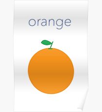 Simple, Modern, and Natural: Orange Poster