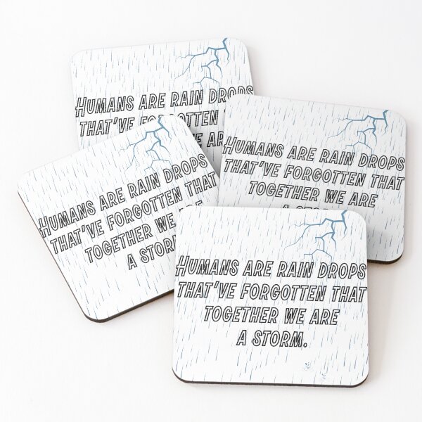 Item preview, Humans are rain drops that've forgotten that together we are a storm. designed and sold by Plumtree81.