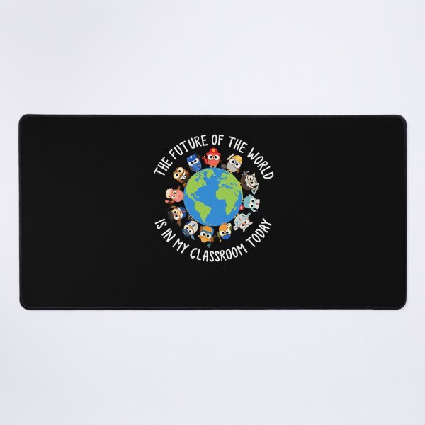 Item preview, The Future of The World Is In My Classroom Today Back To School designed and sold by amyotrestoy26.
