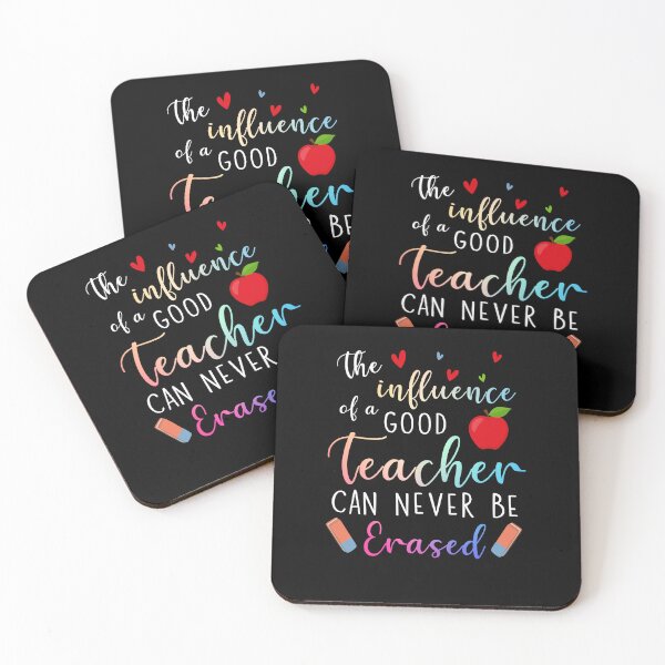 Item preview, The Influence Of A Good Teacher Can Never Be Erased Back To School Teacher designed and sold by amyotrestoy26.