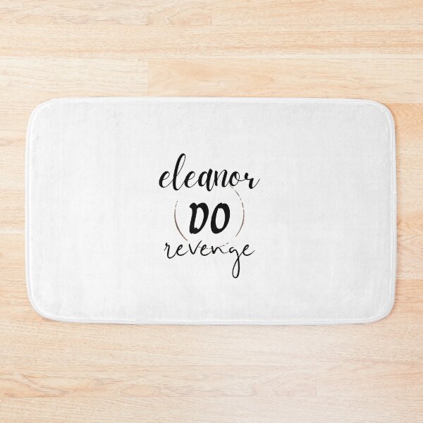 Item preview, Eleanor do Revenge designed and sold by RandilJay.