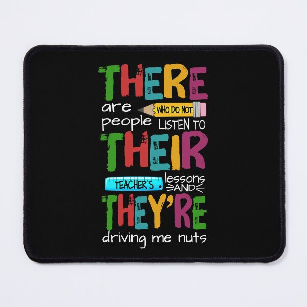 Item preview, There Are People Who Do Not Listen To Their Teacher's Lessons And They Are Driving Me Nuts designed and sold by amyotrestoy26.