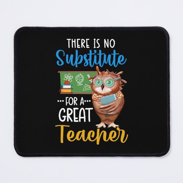 Item preview, There Is No Substitute For A Great Teacher Teacher Life Back To School designed and sold by kinceymurrap46.