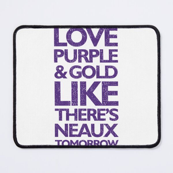 Item preview, Purple _ Gold Neaux Tomorrow Graphic Tee   designed and sold by OrlandoPolke.