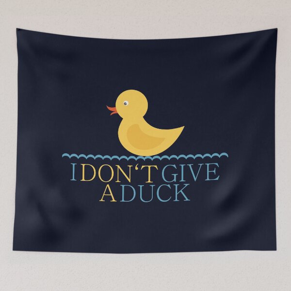 Item preview, I DON'T GIVE A DUCK designed and sold by DRgrfx.