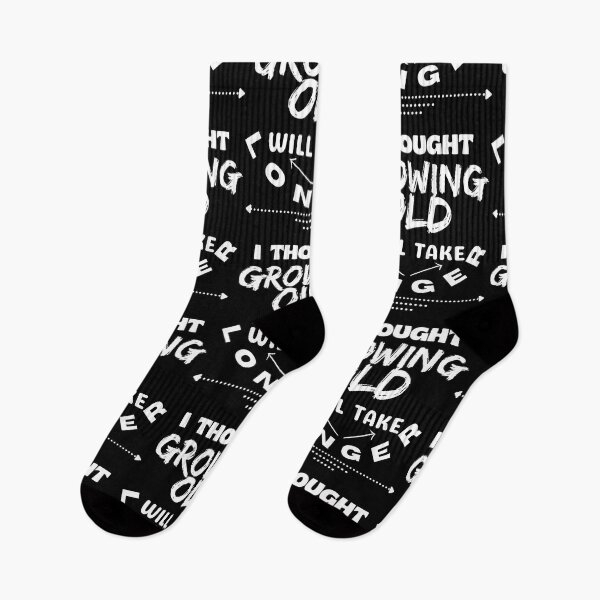 Item preview, I thought Growing Old will take longer - Funny Quote designed and sold by pod-plus-plus.