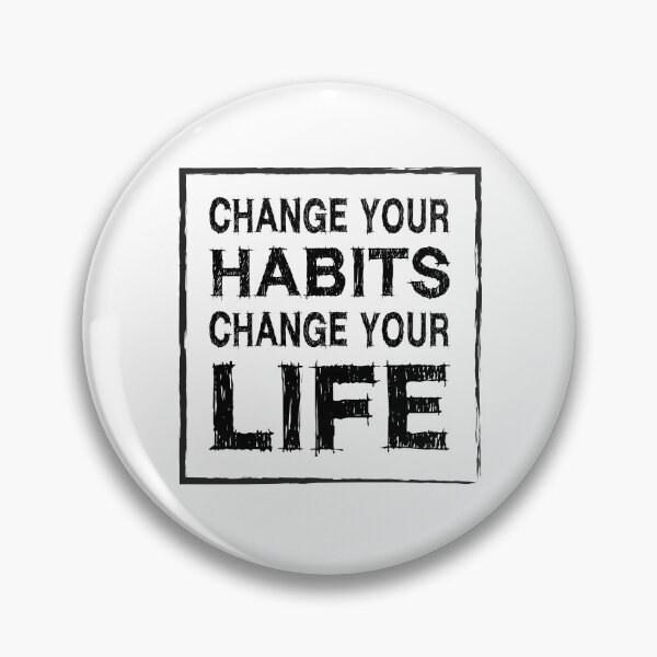Item preview, Change Your Habits Change Your Life designed and sold by Chamika69.