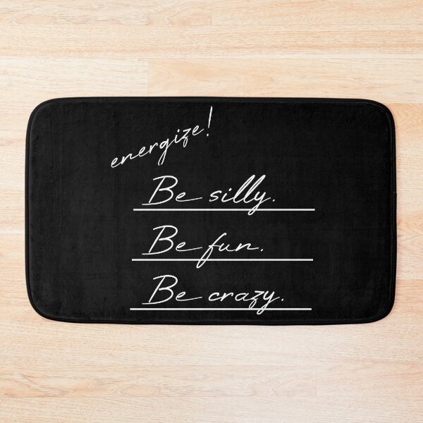 Item preview, Be silly Be fun Be crazy Underlined designed and sold by MUSThaveprint.