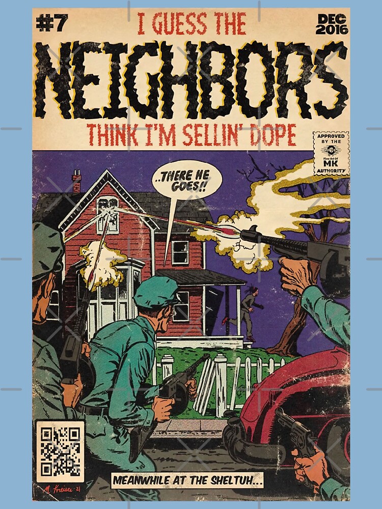 4 Your Eyez Only Album Neighbors Lyrics - I Guess The Neighbors Think I'm  Sellin' Dope | Essential T-Shirt