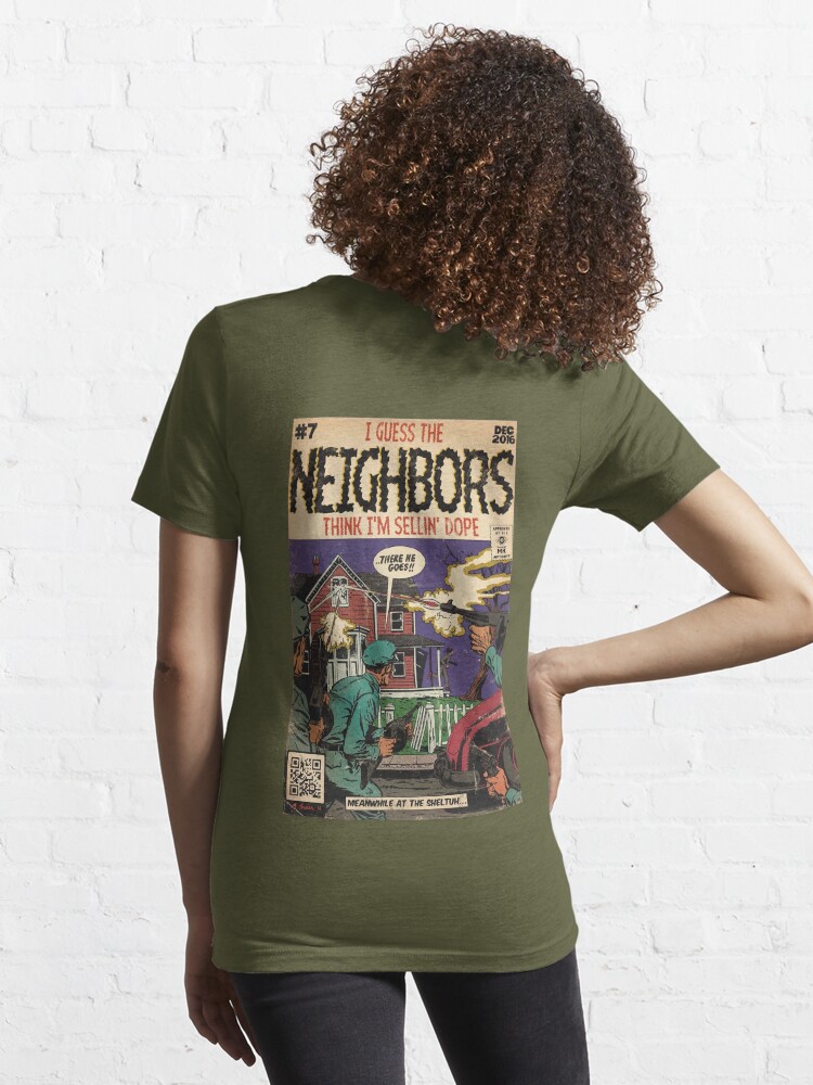 4 Your Eyez Only Album Neighbors Lyrics - I Guess The Neighbors Think I'm  Sellin' Dope | Essential T-Shirt