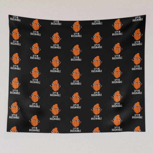 Item preview, Let's Be Raisin-able Funny Raisin Puns (Dark BG) designed and sold by punnybone.