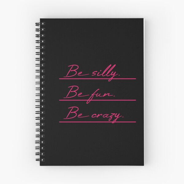 Item preview, Be silly Be fun Be crazy Underlined designed and sold by MUSThaveprint.