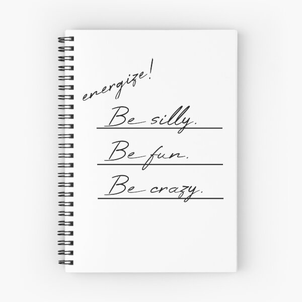 Item preview, Be silly Be fun Be crazy Underlined designed and sold by MUSThaveprint.