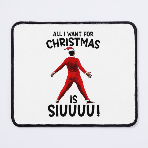Item preview, All I Want For Christmas Is Siuuu CR7 fans Christian Ronaldo Xmas designed and sold by Dolphin Graphic.
