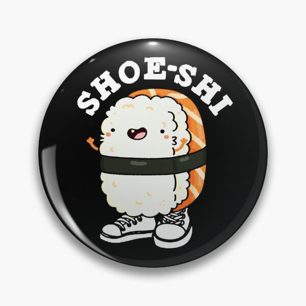 Aperçu de l'œuvre Shoe-shi Funny Sushi Puns (Dark BG) créée et vendue par punnybone.