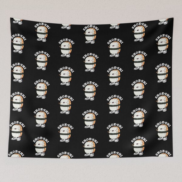 Item preview, Shoe-shi Funny Sushi Puns (Dark BG) designed and sold by punnybone.