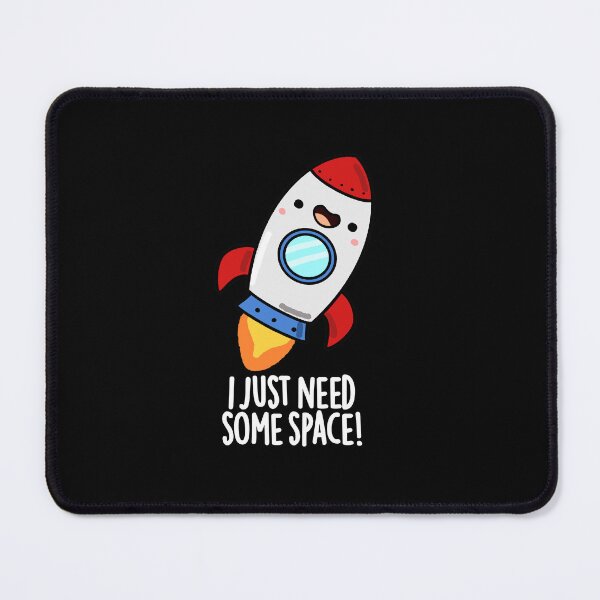 Item preview, I Just Need Some Space Funny Rocket Puns (Dark BG) designed and sold by punnybone.