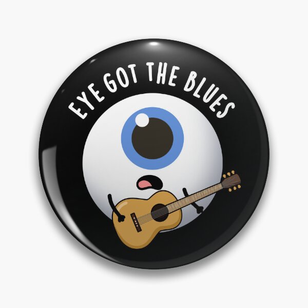 Item preview, Eye Got The Blues Funny Eyeball Music Puns (Dark BG) designed and sold by punnybone.
