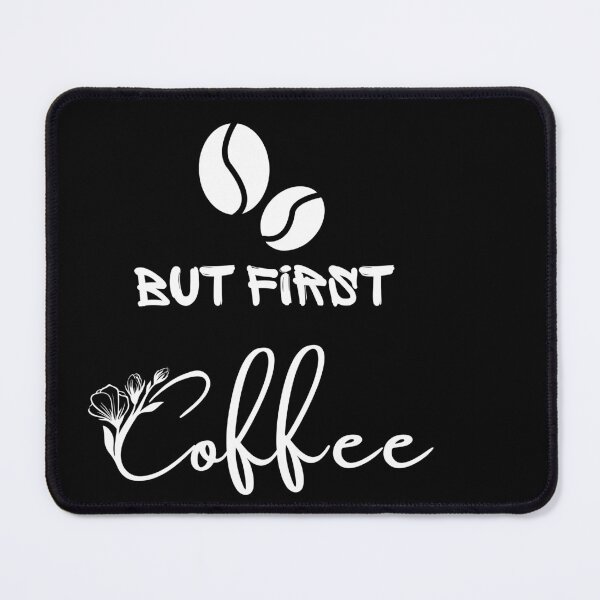 Item preview, But First Coffee designed and sold by Youssefone.