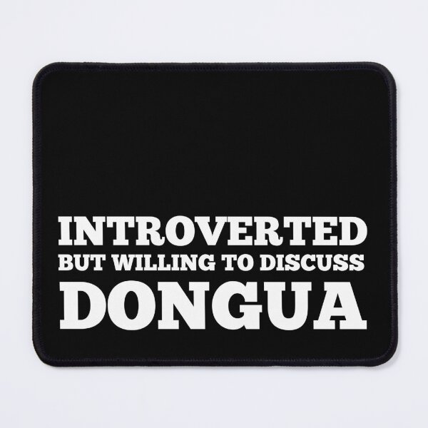 Item preview, Introverted But Willing Discuss Donghua designed and sold by Rea-Son.