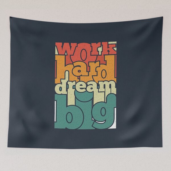 Item preview, Work Hard Dream Big, Dream Big Quotes designed and sold by graphic-genie.