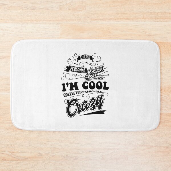 Item preview, I'm A Personal Assistant designed and sold by UnknownArtistt.
