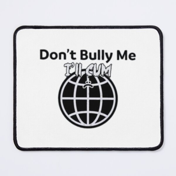 Item preview, Bully Me designed and sold by KinkyTreadz.