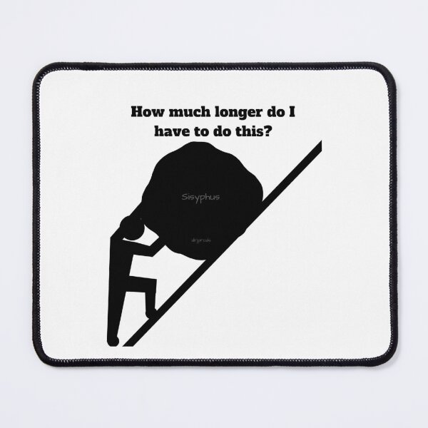 Item preview, Sisyphus pushing the boulder designed and sold by DRJProds-Merch.