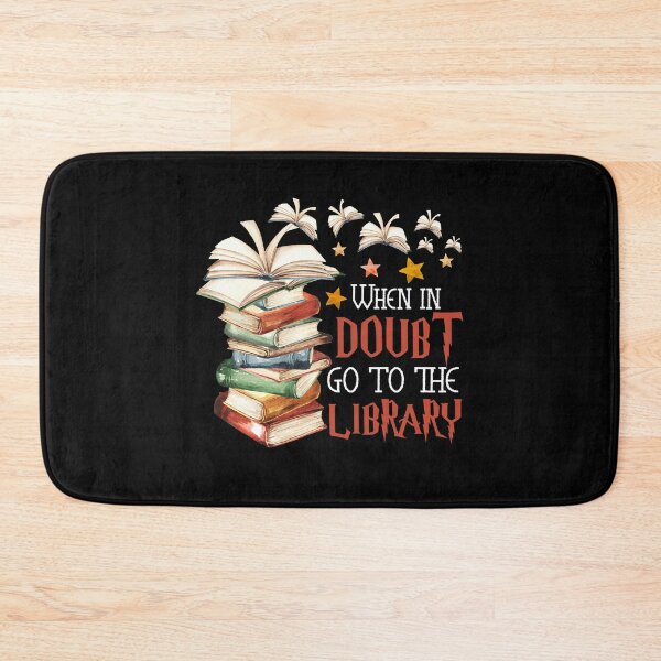 Item preview, When In Doubt Go To The Library designed and sold by karybaquetu10.