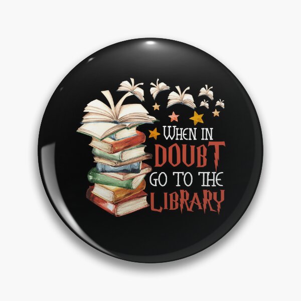 Item preview, When In Doubt Go To The Library designed and sold by karybaquetu10.