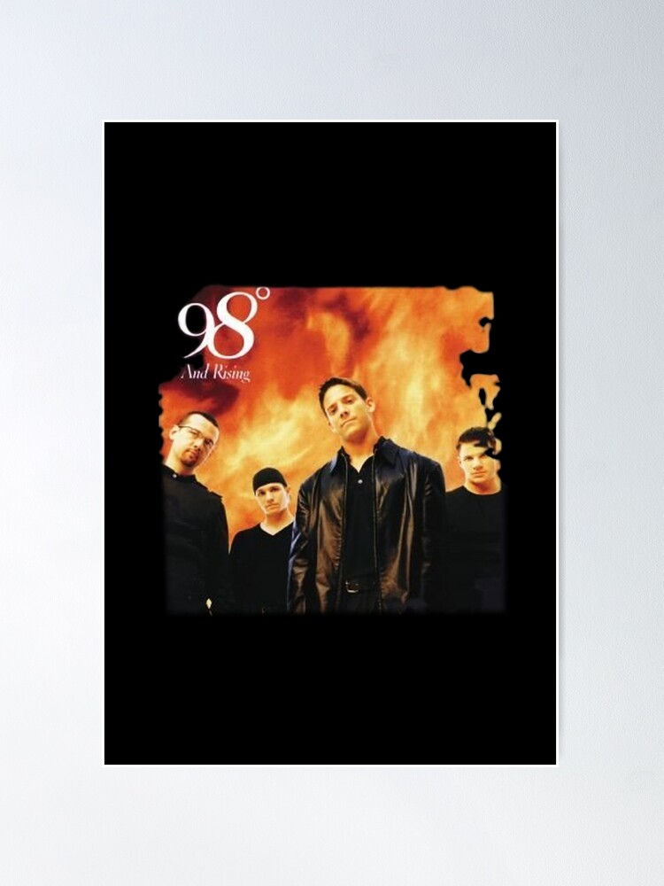 Loyd D 98 Degrees 98 Degrees and Rising Poster for Sale by LoganPerrina