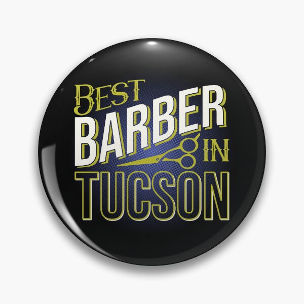 Item preview, Best Barber In Tucson | Tucson Arizona | Tucson Barber designed and sold by DrawingBoard.