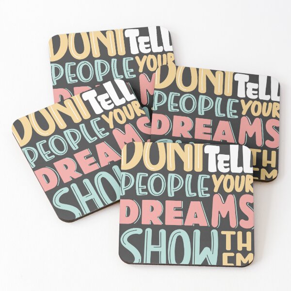 Item preview, Dont tell people your dreams show them designed and sold by Mushrankhan.