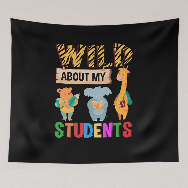 Item preview, Wild About My Students Teacher Life Back To School Animals Cute designed and sold by jongcovitza.
