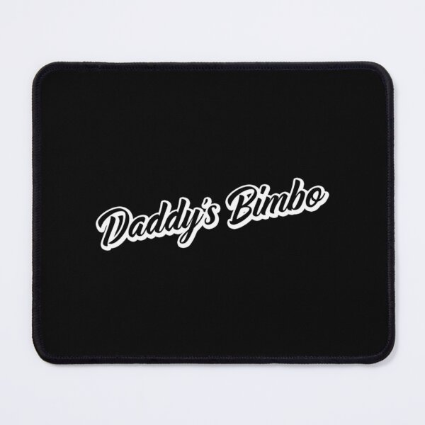 Item preview, Daddy_s Bimbo 1 Black   designed and sold by subWOOFr.