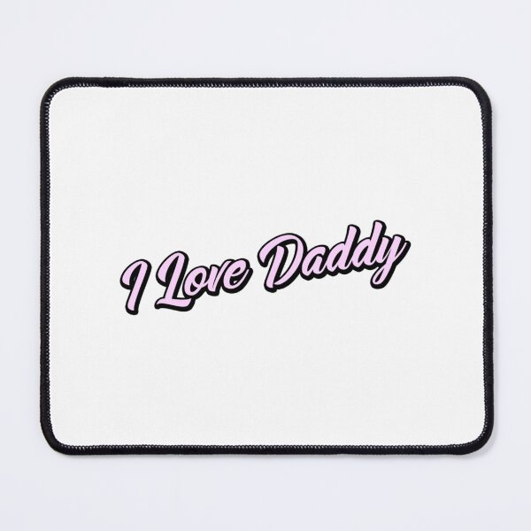 Item preview, I Love Daddy 1 Pink   designed and sold by subWOOFr.