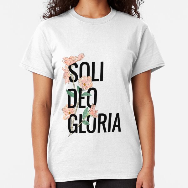 soli deo gloria tshirt