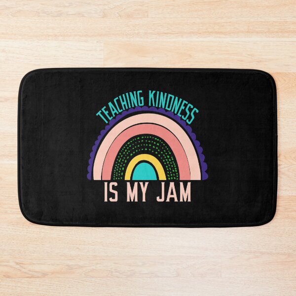 Item preview, Teaching Kindness Is My Jam   designed and sold by SATILITEE.